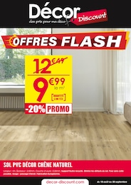 Prospectus Décor Discount à Saint-Marcel-lès-Valence, "OFFRES FLASH", 10 pages, 18/08/2025 - 28/09/2025