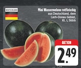 Mini Wassermelone rotfleischig bei EDEKA im Schwarzenfeld Prospekt für 2,49 €