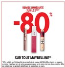 Promo -80% Remise immédiate sur le 2ème produit SUR TOUT MAYBELLINE à  dans le catalogue Intermarché Hyper à Serres-Castet