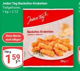 Backofen-Kroketten im Angebot bei GLOBUS in Wetzlar Backofen-Kroketten Angebote von Jeden Tag bei GLOBUS Wetzlar für 1,59 €