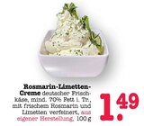 E center Weinheim - Rosmarin-Limetten-Creme Angebot im Prospekt Rosmarin-Limetten-Creme bei E center im Weinheim Prospekt für 1,49 €