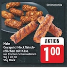 Cevapcici Hackfleisch-röllchen mit Käse von Hein für 1,00 € bei EDEKA im Angebot Cevapcici Hackfleisch-röllchen mit Käse von Hein im aktuellen EDEKA Prospekt
