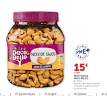 FRUITS SECS - Daco Bello - Super U à Lyon FRUITS SECS - Daco Bello en promo chez Super U Lyon à 15,00 €