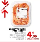 Crevette cuite en promo chez Super U Versailles à 4,99 €