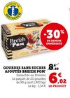 Promo GOURDES SANS SUCRES AJOUTÉS à 6,02 € dans le catalogue Super U à Saint-Gervais