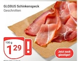 Schinkenspeck im Angebot bei GLOBUS in Halle Schinkenspeck Angebote von GLOBUS bei GLOBUS Halle für 1,29 €