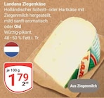 Ziegenkäse im Angebot bei GLOBUS in Frechen Ziegenkäse Angebote von Landana bei GLOBUS Frechen für 1,79 €