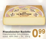 Französischer Raclette im E center Prospekt Französischer Raclette von Le Rustique im aktuellen E center Prospekt für 0,99 €