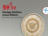 Maxi Bazar Saint-Raphaël - Promo Horloge Giuliana métal Promo Horloge Giuliana métal à 59,99 € dans le catalogue Maxi Bazar à Saint-Raphaël