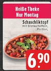 Schaschliktopf bei EDEKA im Marl Prospekt für 6,90 €