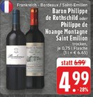 Saint-Emilion im Angebot bei E center in Dülmen Saint-Emilion Angebote von Baron Philippe de Rothschild bei E center Dülmen für 4,99 €