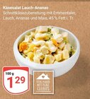 GLOBUS - Käsesalat Lauch-Ananas Angebot im Prospekt Käsesalat Lauch-Ananas bei GLOBUS im Prospekt "" für 1,29 €
