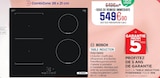 Table Induction - BOSCH en promo chez Extra Table Induction - BOSCH dans le catalogue Extra