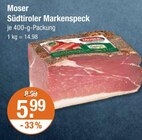 Südtiroler Markenspeck im V-Markt Prospekt Südtiroler Markenspeck von Moser im aktuellen V-Markt Prospekt für 5,99 €