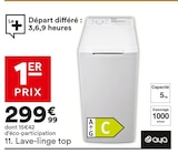 Lave-linge top - Aya en promo chez But Saint-Jean-de-Luz à 299,99 €