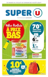 Super U Catalogue "Votre rentrée à prix bas", 24 pages, Saint-Bauzille-de-Putois,  16/07/2024 - 04/08/2024