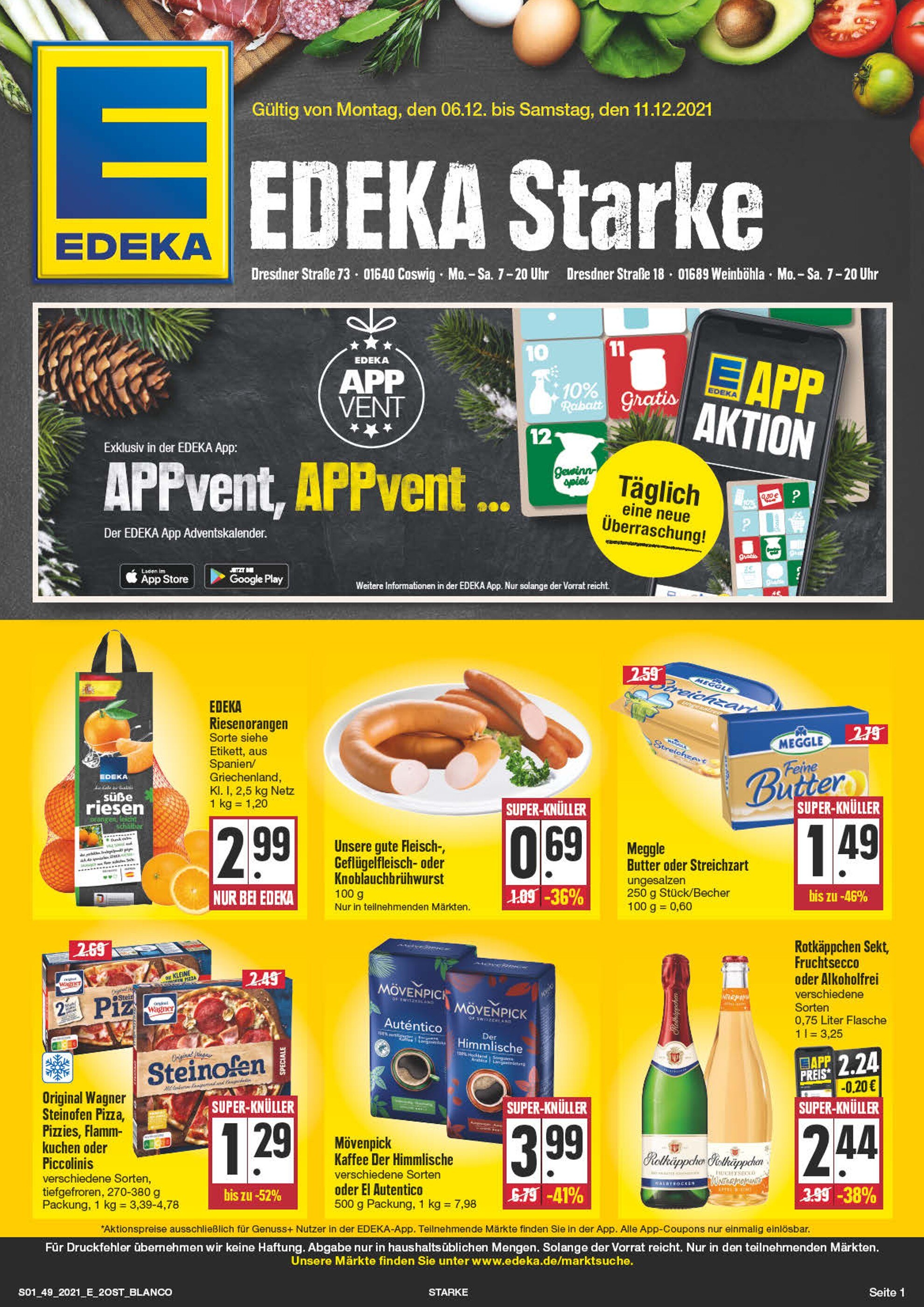 EDEKA Prospekt für Moritzburg mit 28 Seiten EDEKA Prospekt für Moritzburg: "Top Angebote!", 28 Seiten, 06.12.2021 - 11.12.2021