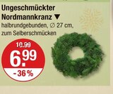 Ungeschmückter Nordmannkranz von  im aktuellen V-Markt Prospekt für 6,99 €