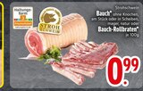 Bauch im Angebot bei EDEKA in Ravensburg Bauch Angebote von Strohschwein bei EDEKA Ravensburg für 0,99 €