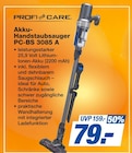 Profi Care Akku-Handstaubsauger PC-BS 3085 A im Angebot bei famila Nordost in Langenhagen Profi Care Akku-Handstaubsauger PC-BS 3085 A Angebote bei famila Nordost Langenhagen für 79,00 €