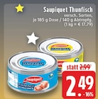 Aktuelles Thunfisch Angebot bei E center in Mönchengladbach ab 2,49 €