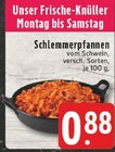 Schlemmerpfannen Angebote bei EDEKA Marl für 0,88 €