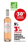 Sable de Camargue AOP Rosé Bio - L'Estil - Super U à Lisieux Sable de Camargue AOP Rosé Bio - L'Estil en promo chez Super U Lisieux à 3,75 €
