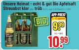 Unsere Heimat - echt & gut Bio Apfelsaft Streuobst klar bei Trinkgut im Wiesloch Prospekt für 9,99 €