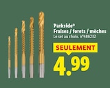 Fraises / forets / mèches - PARKSIDE dans le catalogue Lidl