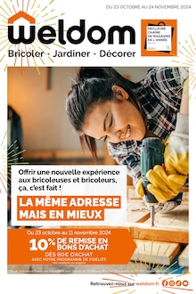 Prospectus Weldom de la semaine "LA MÊME ADRESSE MAIS EN MIEUX" avec 1 pages, valide du 25/10/2024 au 24/11/2024 pour Marvejols et alentours