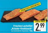 Frisches Lachsfilet Kräuter-Knoblauch im aktuellen EDEKA Prospekt für 2,99 €