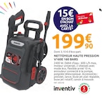 Nettoyeur haute pression v160e 160 bars - INVENTIV dans le catalogue Mr.Bricolage