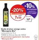 Huile d’olive vierge extra - Monoprix Bio en promo chez Monoprix Issy-les-Moulineaux à 7,99 €