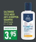 Totes Meer Anti-Schuppen-Shampoo Angebote von Salt House bei Marktkauf Hagen für 3,95 €