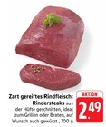 Zart gereiftes Rindfleisch: Rindersteaks im Angebot bei E center in Hofheim Zart gereiftes Rindfleisch: Rindersteaks Angebote bei E center Hofheim für 2,49 €