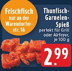 EDEKA Oelde - Thunfisch-Garnelen-Spieß Angebot im Prospekt Thunfisch-Garnelen-Spieß bei EDEKA im Oelde Prospekt für 2,99 €