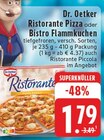 Ristorante Pizza oder Bistro Flammkuchen Angebote von Dr. Oetker bei E center Ahaus für 1,79 €