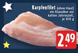 Karpfenfilet für 2,49 € bei E center im Angebot Karpfenfilet im aktuellen E center Prospekt
