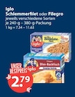 Schlemmerfilet oder Filegro im V-Markt Prospekt Schlemmerfilet oder Filegro von Iglo im aktuellen V-Markt Prospekt für 2,79 €
