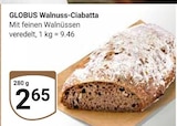 Walnuss-Ciabatta Angebote von Globus bei GLOBUS Mannheim für 2,65 €