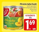 Pfirsiche halbe Frucht im EDEKA Prospekt Pfirsiche halbe Frucht von GUT&GÜNSTIG im aktuellen EDEKA Prospekt für 1,69 €