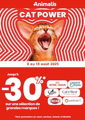 Catalogue Jardineries & Animaleries Animalis en cours à Francheville et alentours, "CAT POWER", 1 page, 08/08/2025 - 18/08/2025