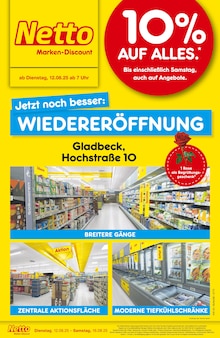 Netto Marken-Discount Prospekt "Wiedereröffnung - 10% auf ALLES" mit  Seiten (Gladbeck)