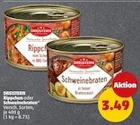 Rippchen oder Schweinebraten* Angebote von DREISTERN bei Penny Frechen für 3,49 €