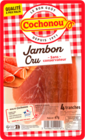 JAMBON CRU COCHONOU - COCHONOU - Auchan Supermarché à Nanterre JAMBON CRU COCHONOU - COCHONOU en promo chez Auchan Supermarché Nanterre à 1,29 €