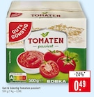 Gut & Günstig Tomaten passiert im Angebot bei Marktkauf in Leinfelden-Echterdingen Gut & Günstig Tomaten passiert Angebote von EDEKA bei Marktkauf Leinfelden-Echterdingen für 0,49 €