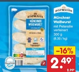 Münchner Weißwurst im Netto Marken-Discount Prospekt Münchner Weißwurst von Hofmaier im aktuellen Netto Marken-Discount Prospekt für 2,49 €