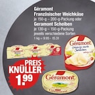 Französischer Weichkäse von Géramont im aktuellen V-Markt Prospekt für 1,99 €