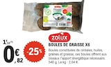 Boules de Graisse x6 - Zolux dans le catalogue E.Leclerc