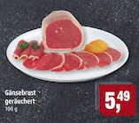 Aktuelles Gänsebrust geräuchert Angebot bei Markant in Lübeck ab 5,49 €